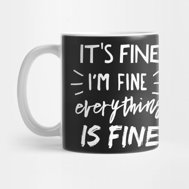 It's Fine, I'm Fine, Everything is Fine by mikepod